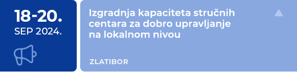 Izgradnja kapaciteta stručnih centara za dobro upravljanje na lokalnom nivou